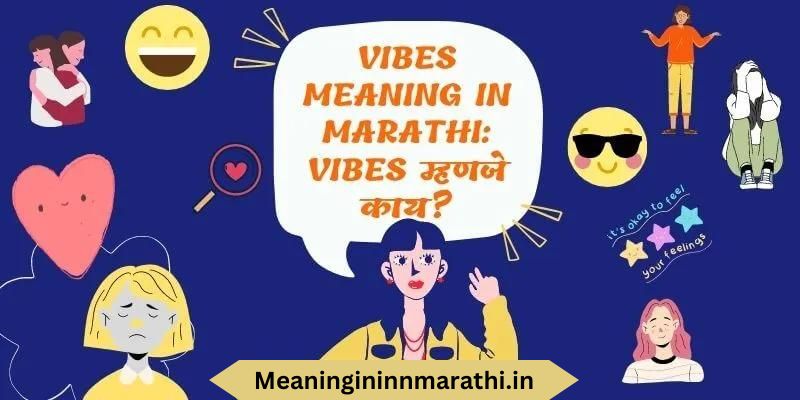 best-99-vibe-what-are-vibes-meaning-in-marathi-tamil