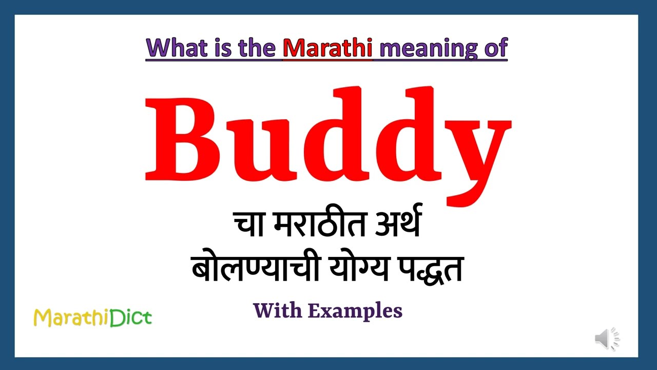 Buddy Meaning In Marathi